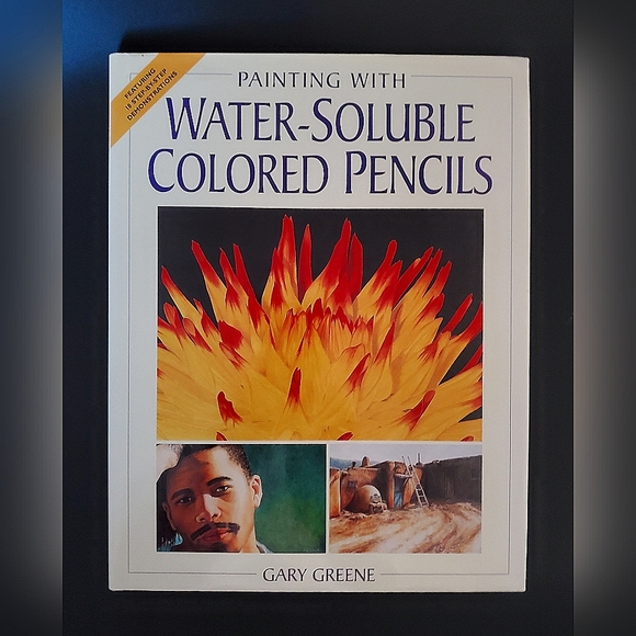 Gary Greene Other - Painting With Water-Soluble Colored Pencils Hardcover 📖 Book 128 pages